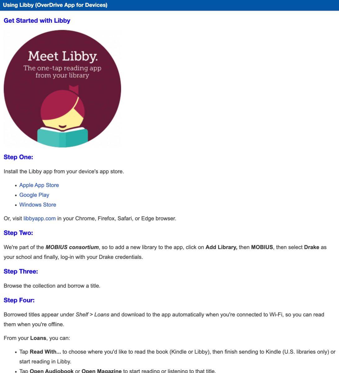 THE MOBIUS PARTNERSHIP will allow Drake students to access more audiobooks and e-books over Libby, an online library that links library catalogs. PHOTO courtesy of Cowles library