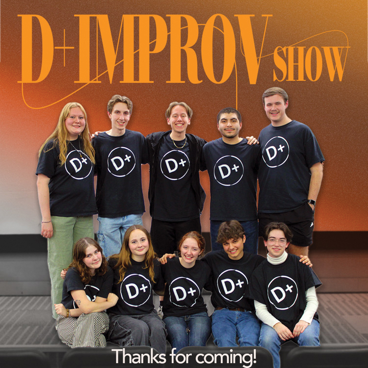 Screenplays be damned – D+ Improv is committed to going off the cuff, in life and onstage. Photo courtesy of D+.